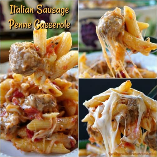 Italian Sausage Penne Casserole A three photo collage of pasta with sausage and cheese.