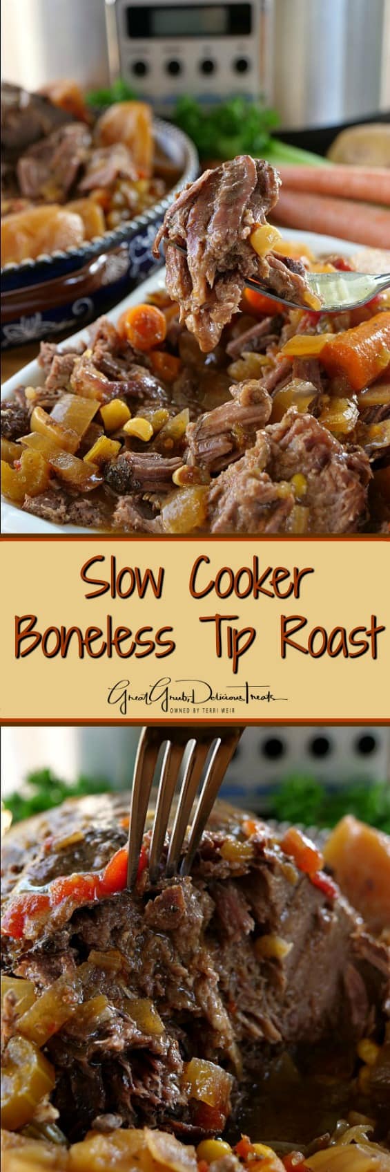Slow Cooker Boneless Tip Roast is super tender and delicious, flavored just right and loaded with delicious veggies. Slow Cooker Boneless Tip Roast