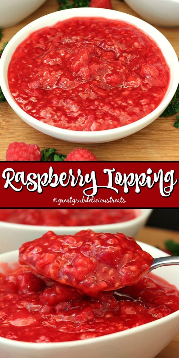This Raspberry Topping is loaded with fresh raspberries with the perfect amount of sweetness. Raspberry Topping