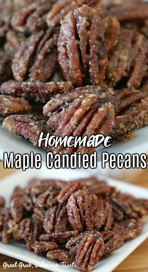 Homemade Maple Candied Pecans are an easy and delicious candied pecan recipe packed full of maple and brown sugar flavor. two photos of maple candied pecans on white plate.