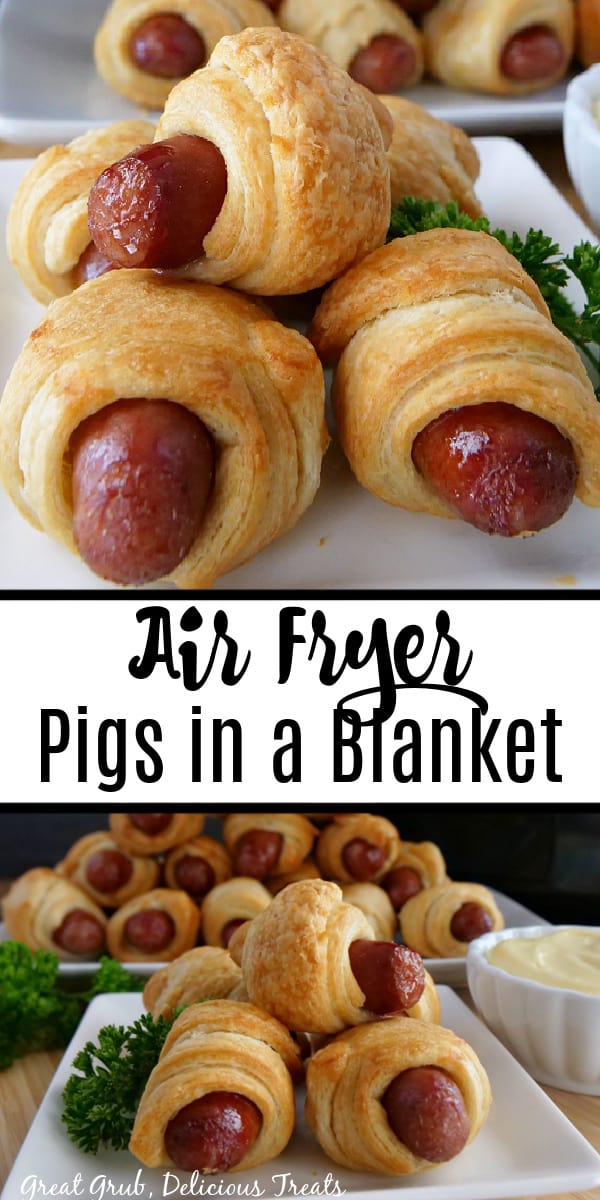 Pigs in a Blanket Air Fryer Recipe is a simple air fryer recipe that gives you a perfect golden brown crescent roll wrapped around a little smokie. A double photo collage of pigs in a blanket on a white plate.