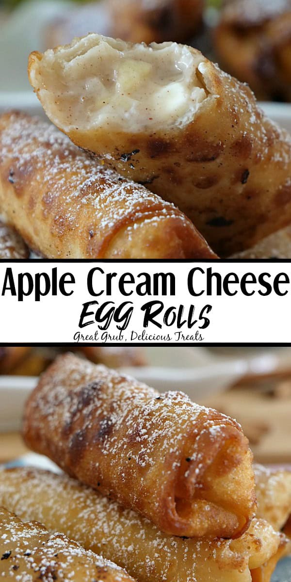 Apple Cream Cheese Egg Rolls are a favorite apple egg roll recipe, filled with a scrumptious homemade apple filling, a cream cheese mixture, then fried to a golden brown and dusted with powdered sugar. A double collage photo of deep fried apple egg rolls with the title of the recipe in between the two photos.