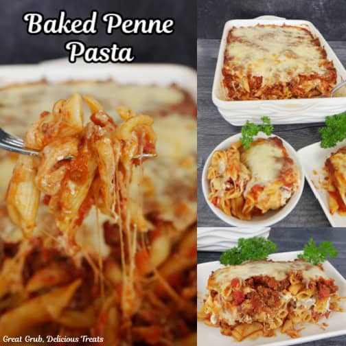 A three collage photo of baked penne pasta with the title of the recipe at the top.
