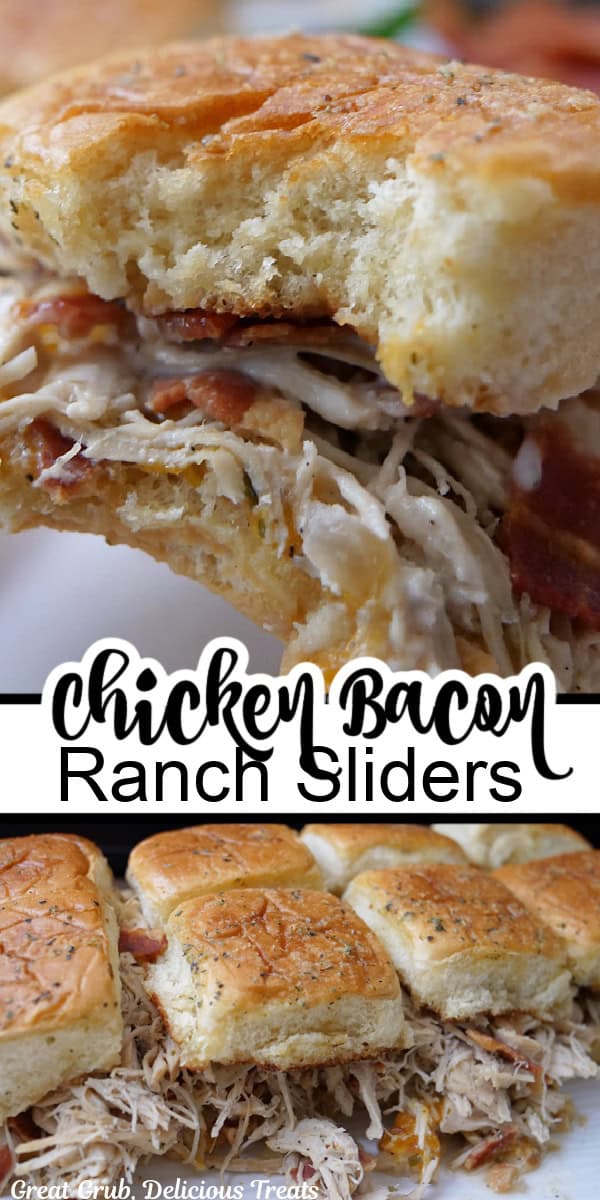 A double photo collage of chicken bacon ranch sliders with the title of the recipe in the center of the two photos.