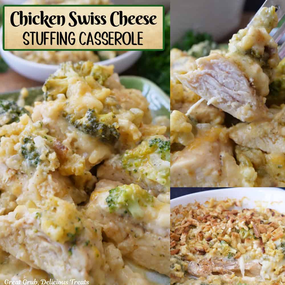 Three photo panel collage of chicken broccoli swiss cheese casserole with the title overlay at the top.