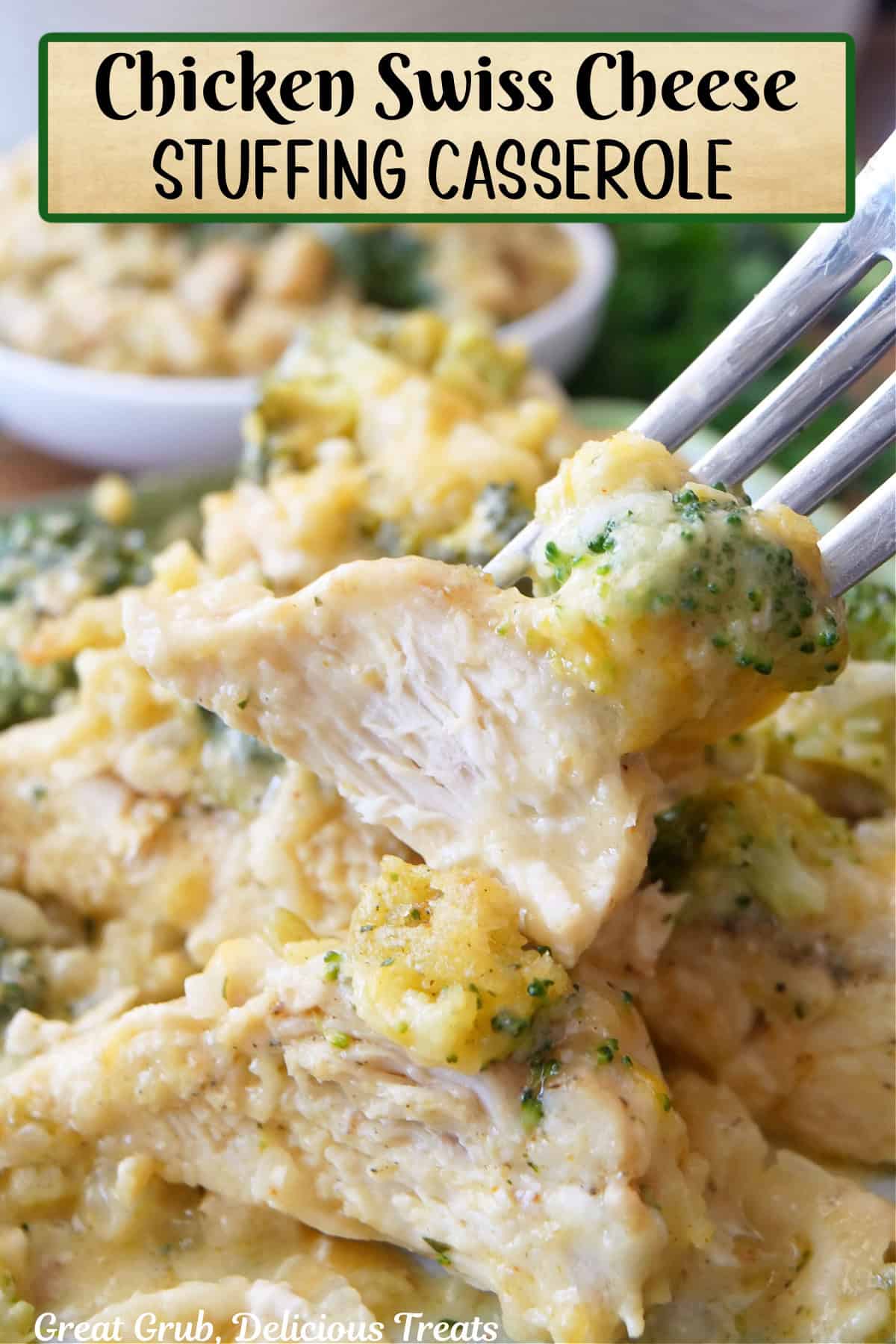 A bite of cheesy chicken swiss cheese stuffing on a fork with the title overlay at the top.