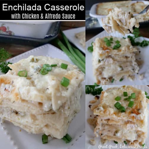 A 3 photo collage of chicken enchilada casserole with alfredo sauce.