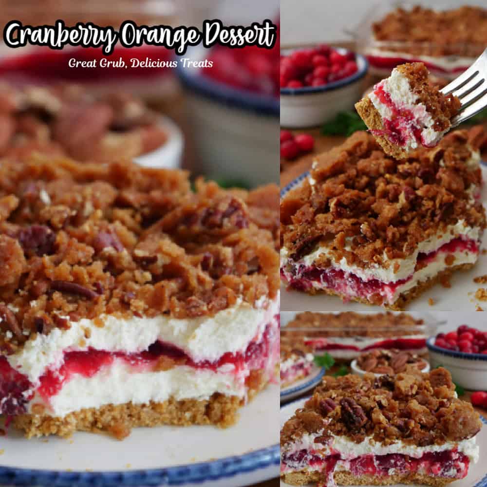 A three collage photo of cranberry orange dessert with the title of the recipe at the top.
