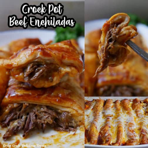 A three collage photo of crock pot beef enchiladas with the title of the recipe in text at the top of the photo.