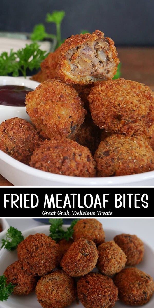 A double collage photo of fried meatloaf bites with the title of the recipe in text in the center of the two photos.