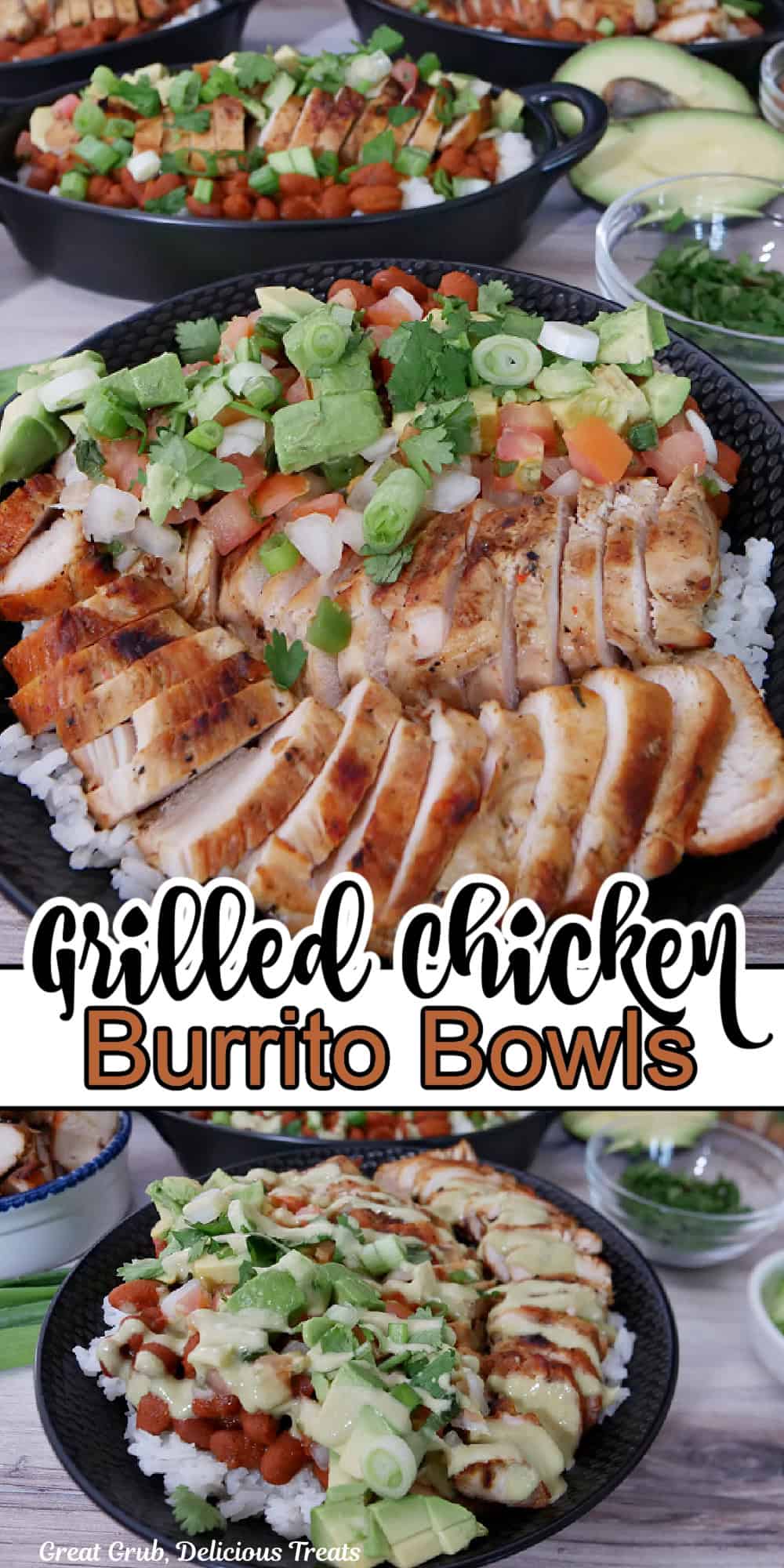 A double collage photo of grilled chicken burrito bowls with the title of the recipe in text in between the two photos.