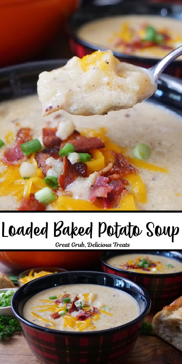 A double collage photo of loaded baked potato soup with the title in text in the center.
