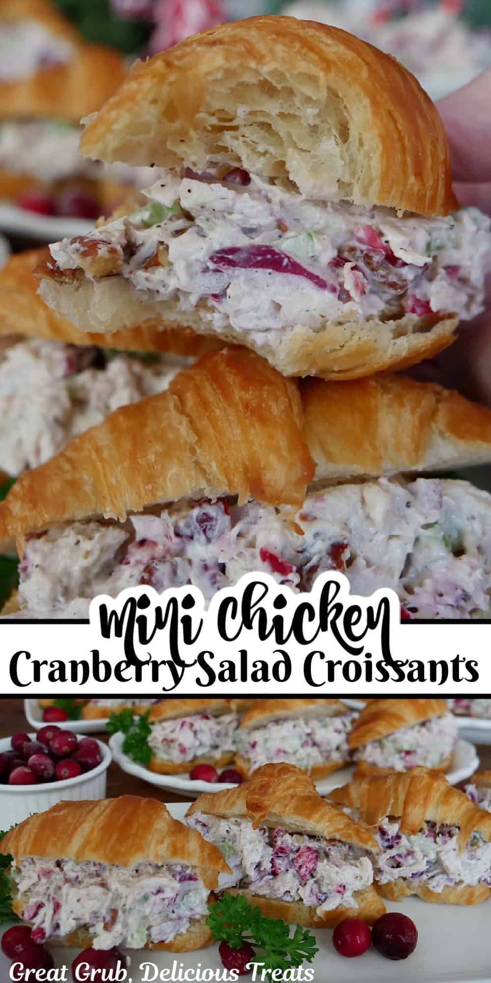 Two photos of mini croissants with chicken salad and cranberries and the title overlay in the center.
