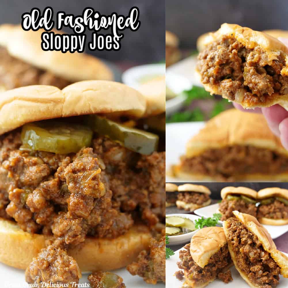 A three collage photo of old fashioned sloppy joes with the title of the recipe at the top.