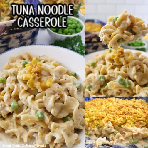 A three collage photo of tuna noodle casserole with the title of the recipe at the top.