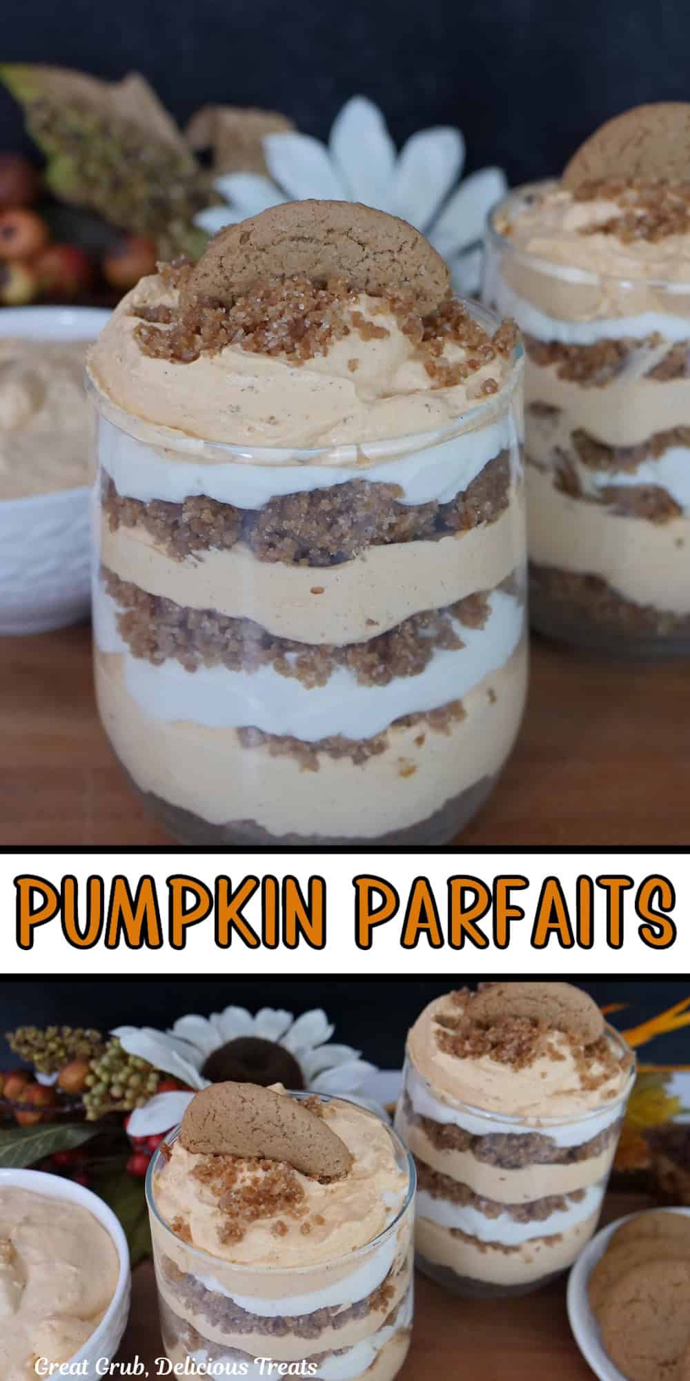 A double collage of two photos of pumpkin parfaits with the title of the recipe in the center.