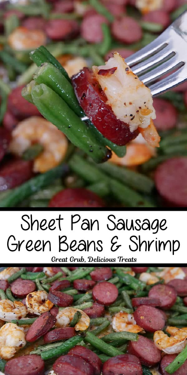 A double collage photo of sheet pan sausage green beans and shrimp with the title in text in the center of the two photos.