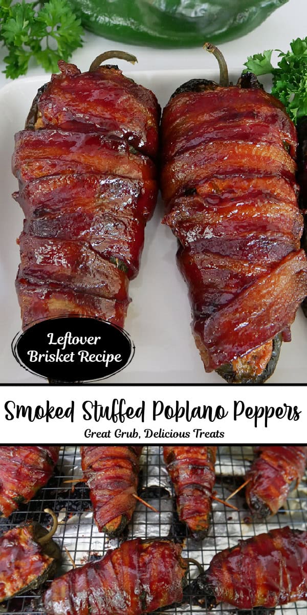 A double collage photo of smoked stuffed poblano peppers wrapped in bacon and stuffed with leftover brisket.