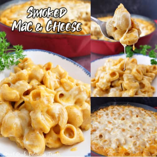 Smoked Mac and Cheese is a creamy, flavorful, and super cheesy mac and cheese recipe that will surely be a hit. A three photo collage of smoked macaroni and cheese.