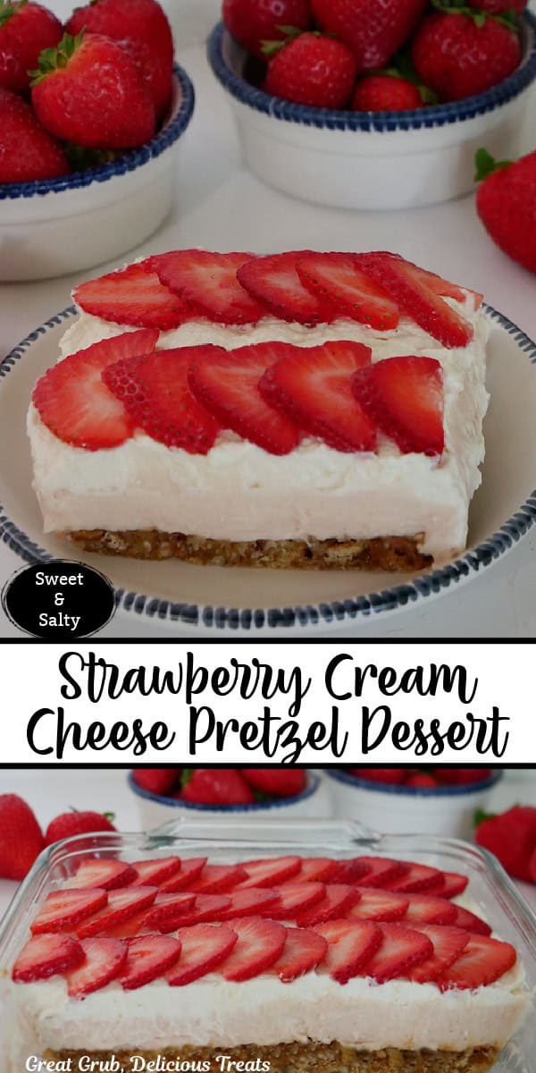 A double photo of strawberry pretzel dessert with the title between the two photos.