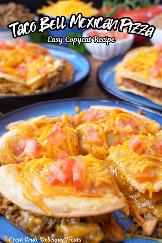A round blue plate with a homemade taco bell Mexican pizza copycat recipe on it.